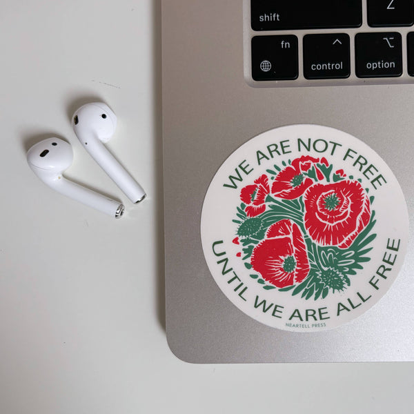 We Are Not Free | Sticker