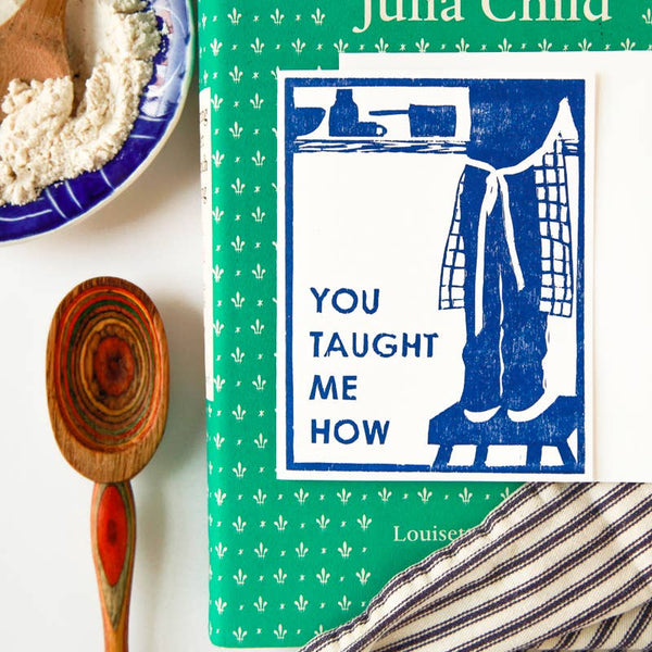 You Taught Me How Mother or Father Single Letterpress Card