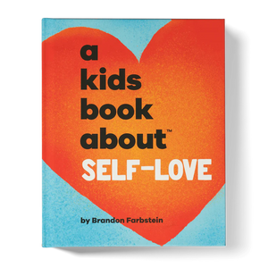 A Kids Book About Self-Love