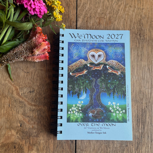 We'Moon 2027 Datebook - Gaia Rhythms for Womyn