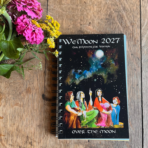 We'Moon 2027 Datebook - Gaia Rhythms for Womyn