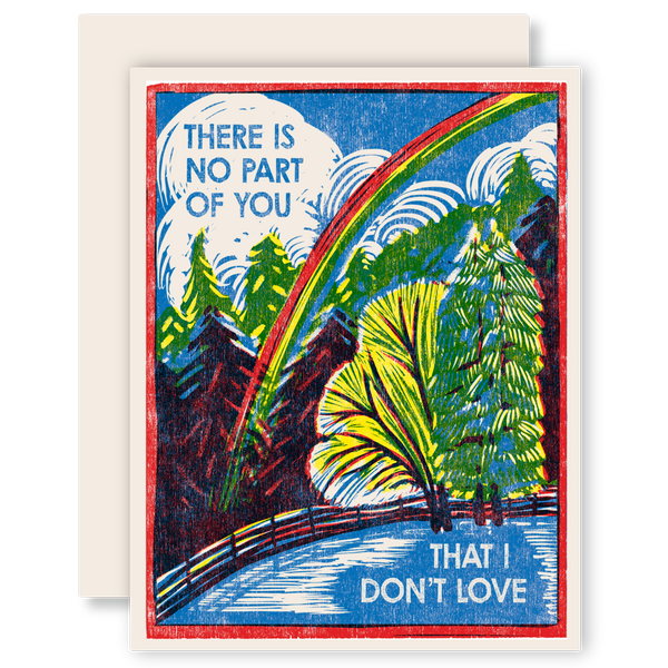 No Part of You I Don't Love | Single Letterpress Card