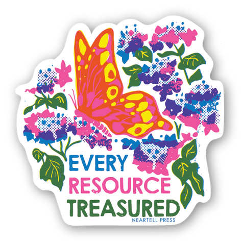 Every Resource Treasured | Sticker