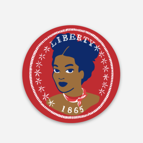 Liberty 1865 Sticker