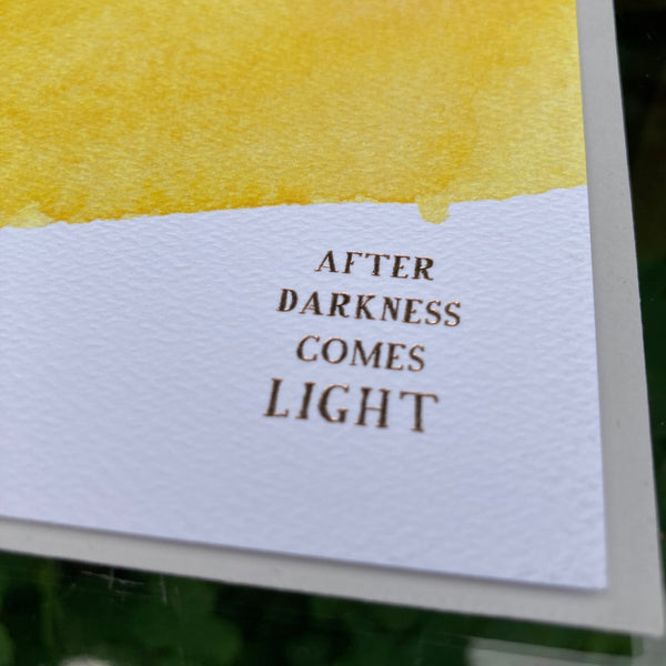 After Darkness Comes Light