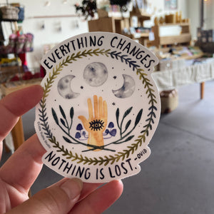 Everything Changes | Sticker