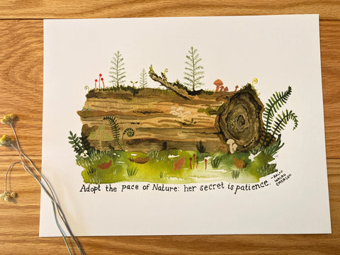 Nature is Patient | Archival Art Print