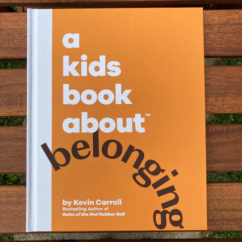 A Kids Book About Belonging