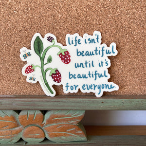 Life Isn’t Beautiful | Sticker